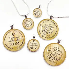 My Greatest Blessings Call Me Mom – Personalized Silver-Plated Mothers' Proverbs 31 Pendant Necklaces (3 Sizes) – Feature Childrens’ Names!